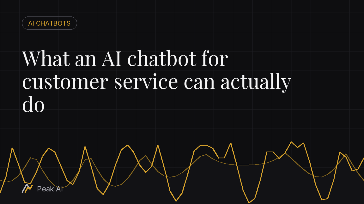 What an AI chatbot for customer service can actually do