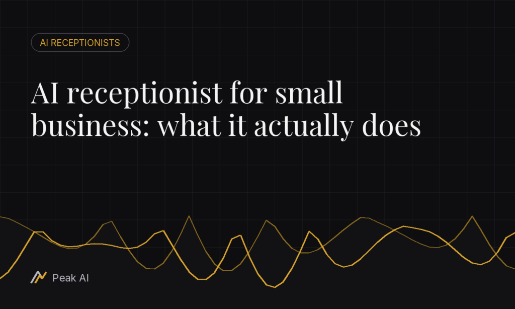 AI receptionist for small business: what it actually does
