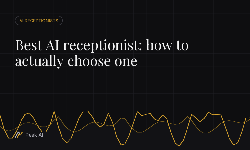 Best AI receptionist: how to actually choose one