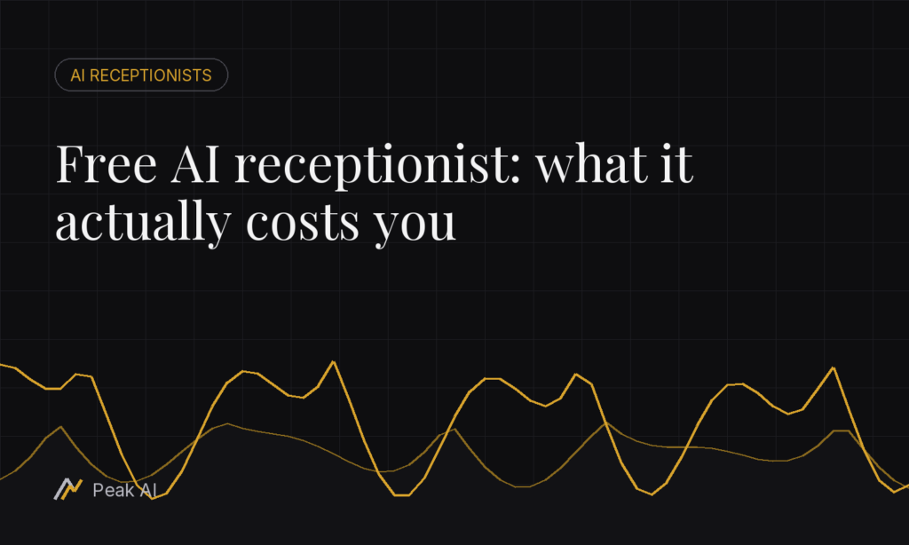 Free AI receptionist: what it actually costs you