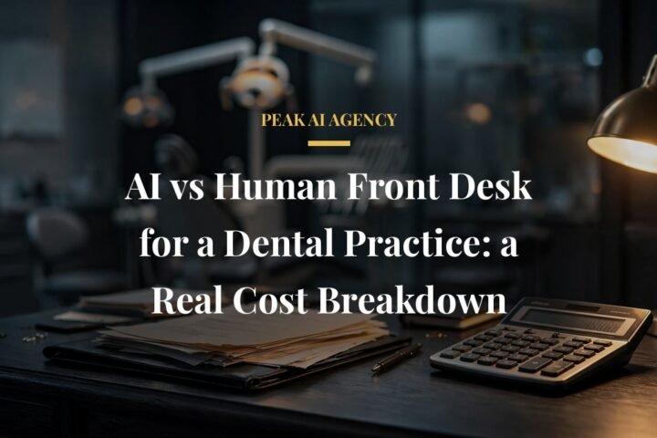 AI versus human front desk cost breakdown for dental practices
