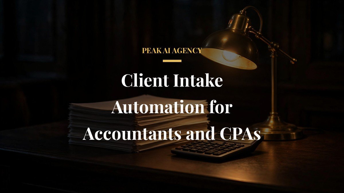 Client Intake Automation for Accountants and CPAs