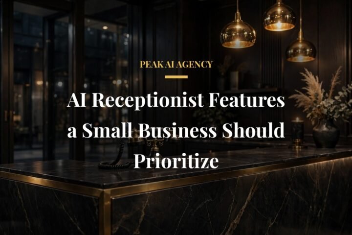 ai receptionist features small business - AI Receptionist Features a Small Business Should Prioritize