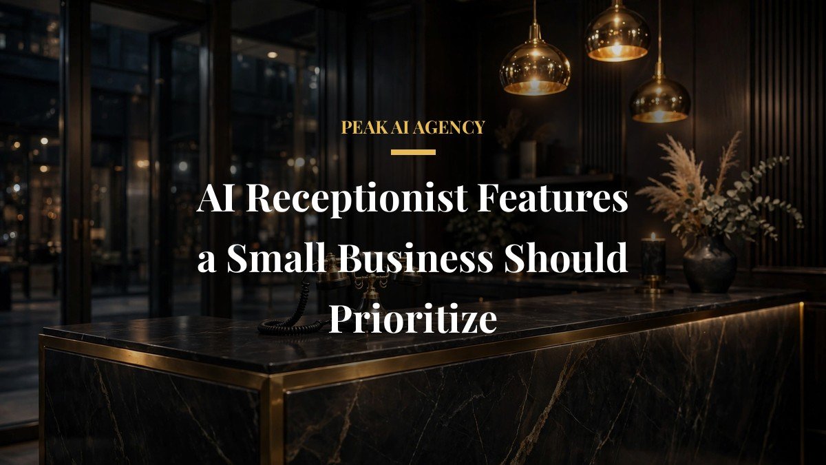 AI Receptionist Features a Small Business Should Prioritize