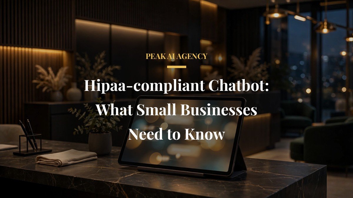 Hipaa-compliant Chatbot: What Small Businesses Need to Know
