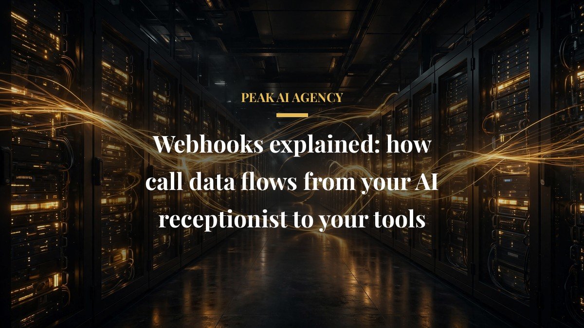 Webhooks explained: how call data flows from your AI receptionist to your tools