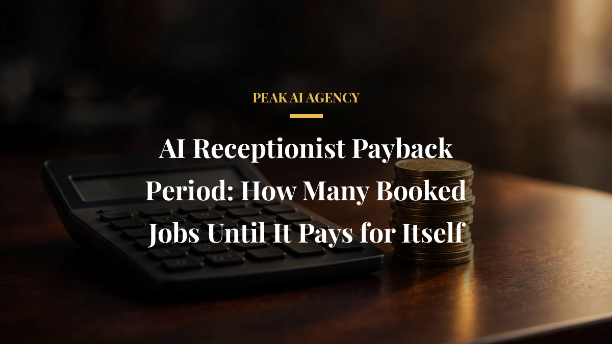 AI Receptionist Payback Period: How Many Booked Jobs Until It Pays for Itself