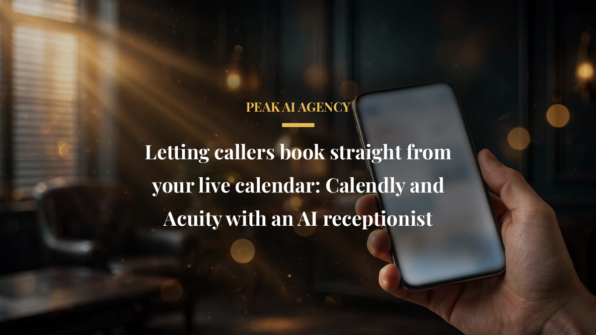 Letting callers book straight from your live calendar: Calendly and Acuity with an AI receptionist