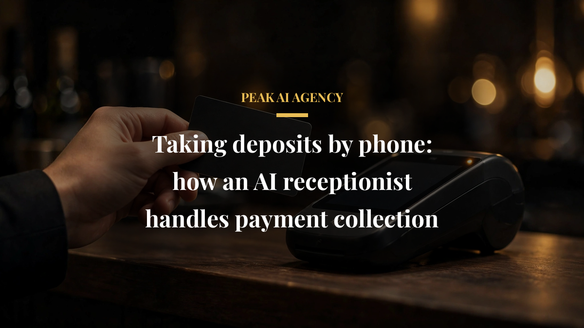 Taking deposits by phone: how an AI receptionist handles payment collection