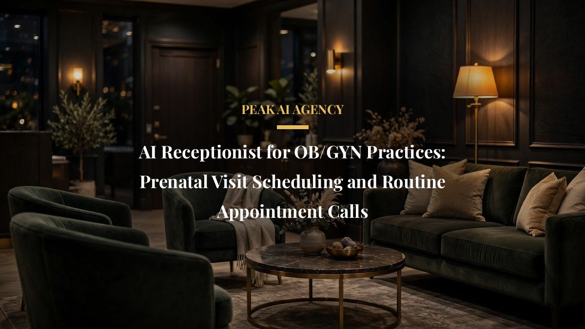 AI Receptionist for OB/GYN Practices: Prenatal Visit Scheduling and Routine Appointment Calls