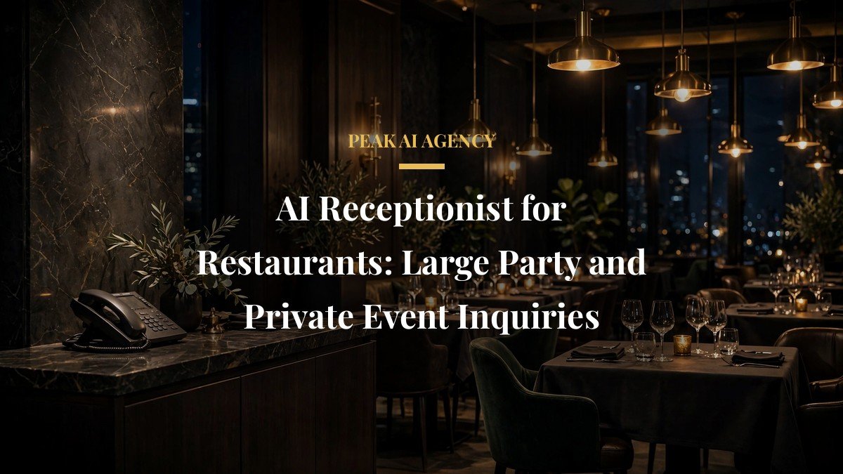 AI Receptionist for Restaurants: Large Party and Private Event Inquiries