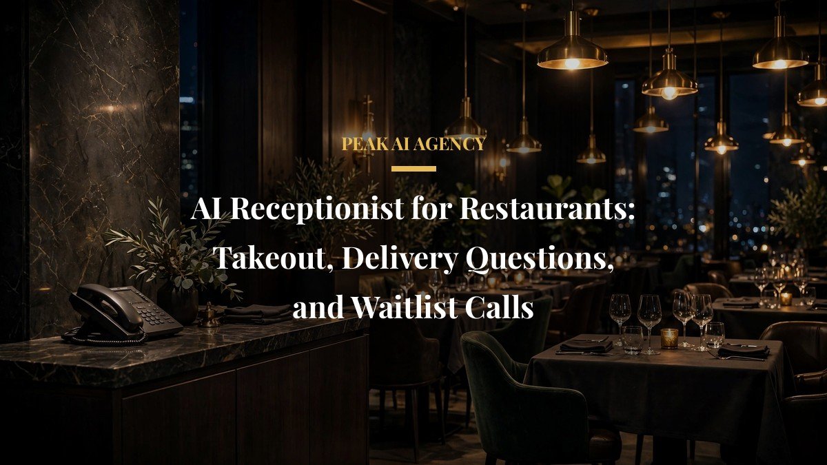 AI Receptionist for Restaurants: Takeout, Delivery Questions, and Waitlist Calls