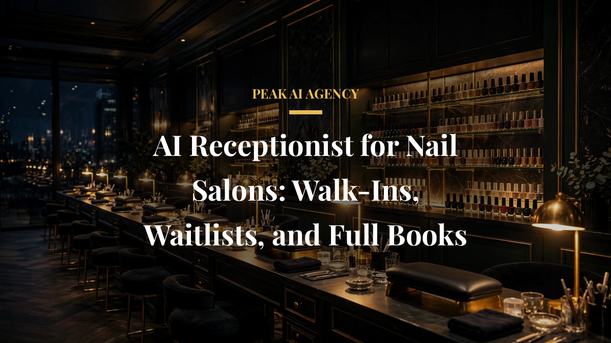 AI Receptionist for Nail Salons: Walk-Ins, Waitlists, and Full Books