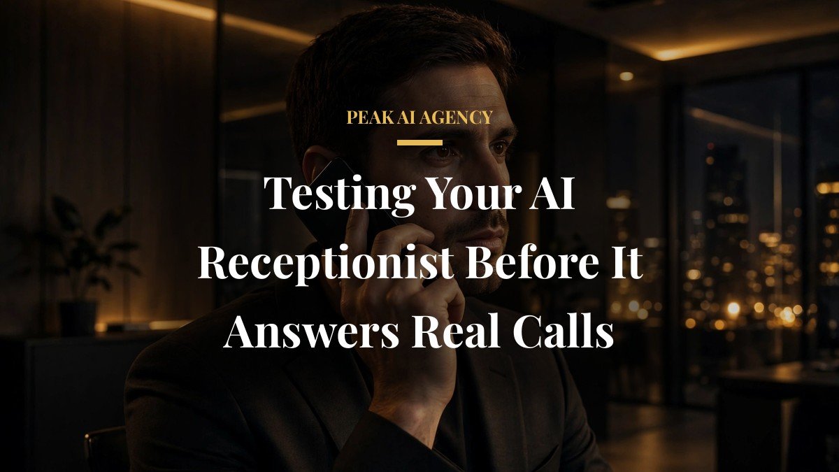 Testing Your AI Receptionist Before It Answers Real Calls