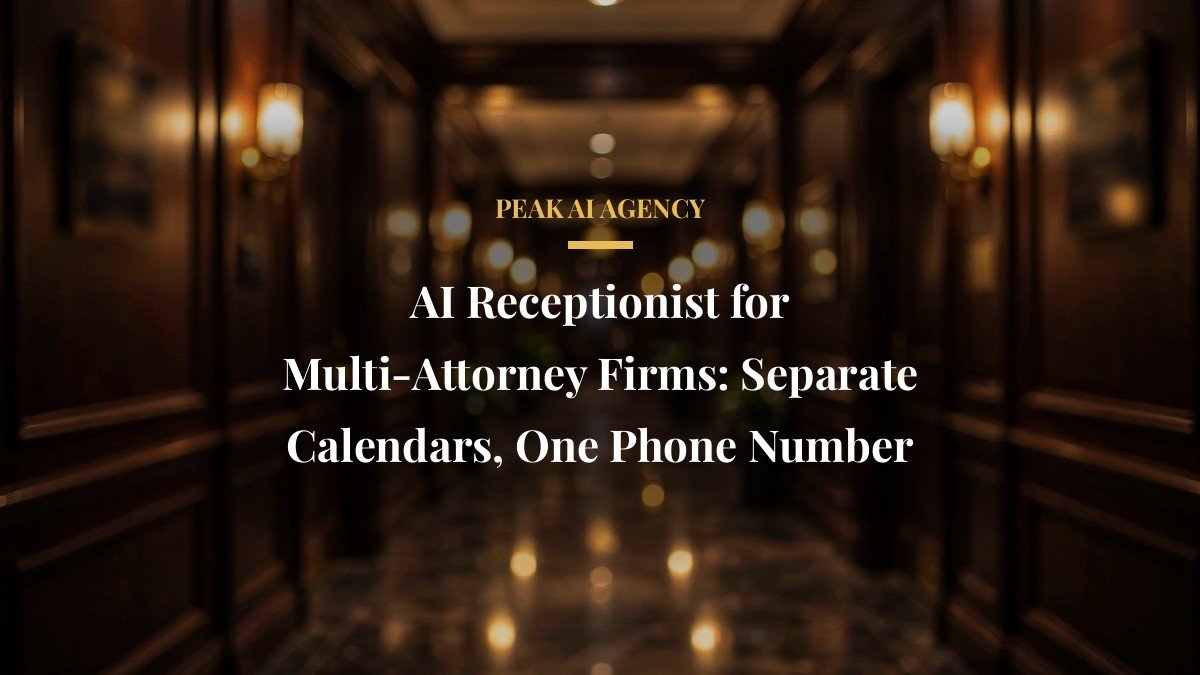 AI Receptionist for Multi-Attorney Firms: Separate Calendars, One Phone Number