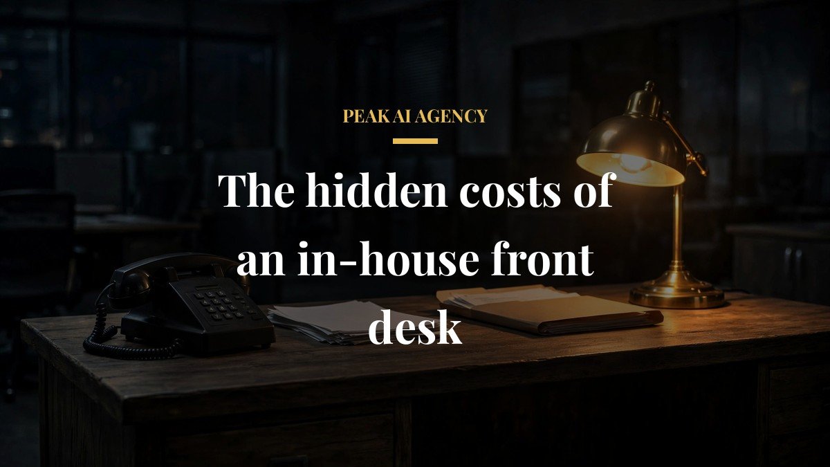 The hidden costs of an in-house front desk