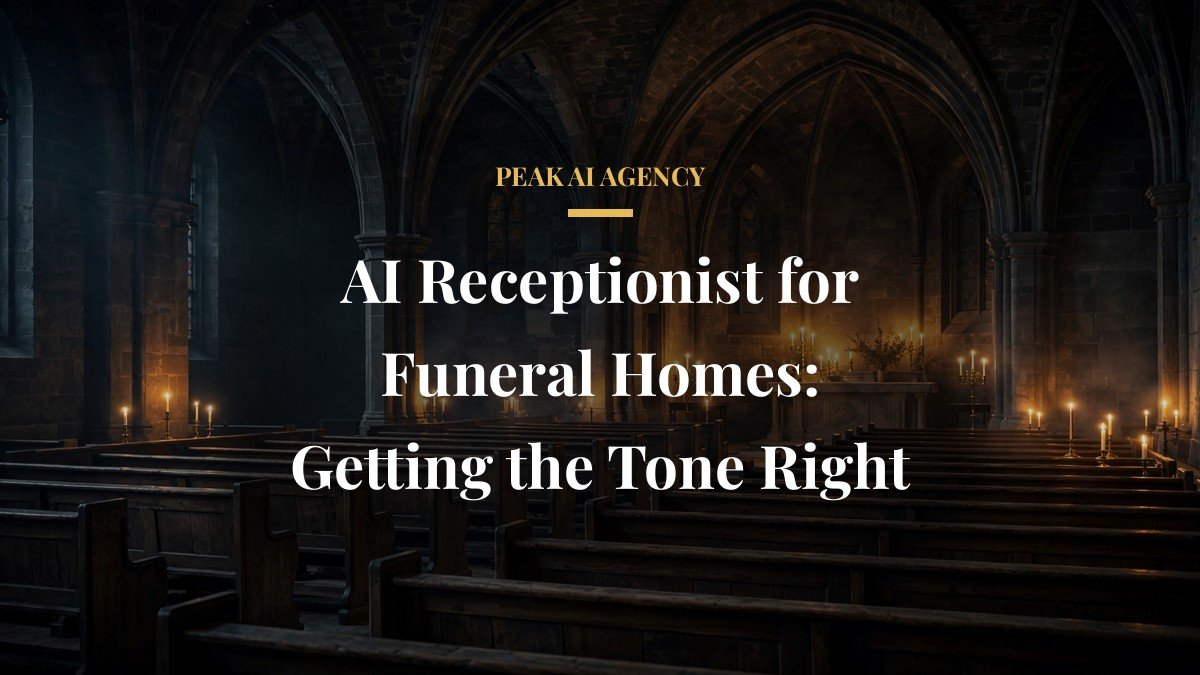 AI Receptionist for Funeral Homes: Getting the Tone Right