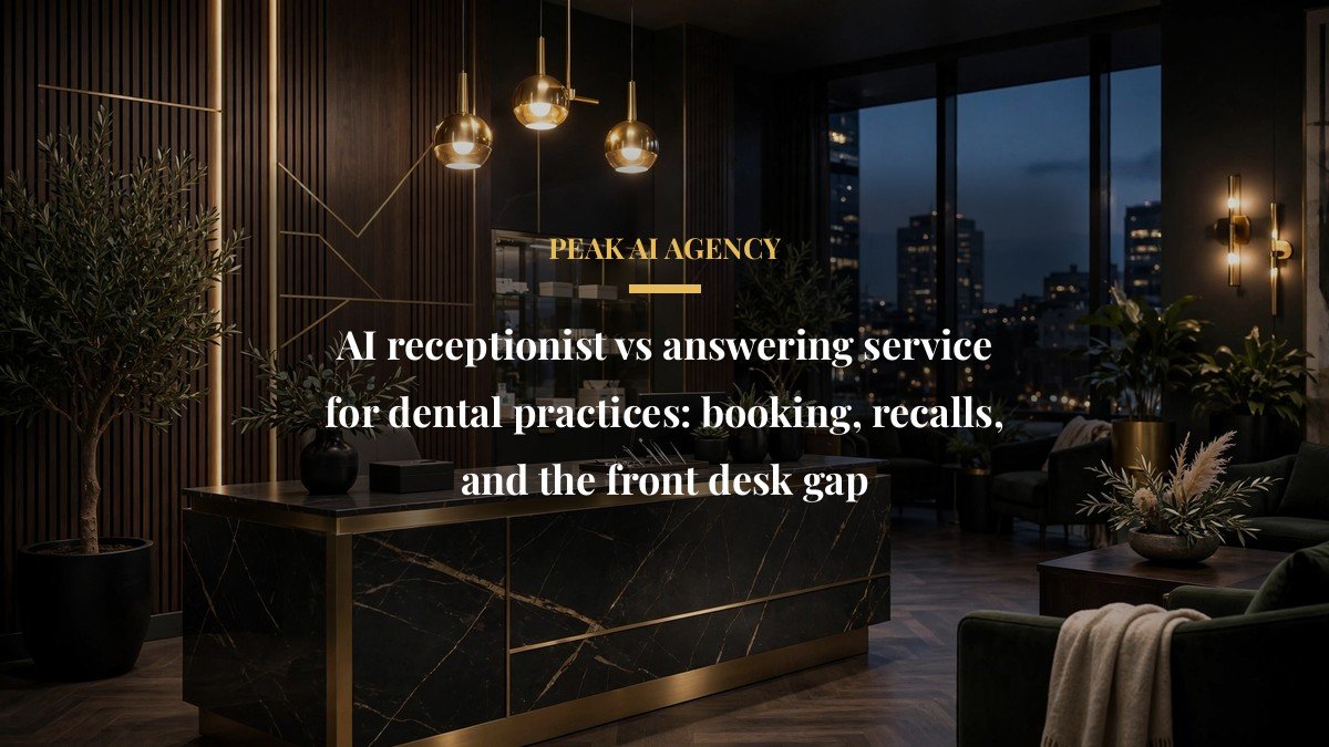 AI receptionist vs answering service for dental practices: booking, recalls, and the front desk gap