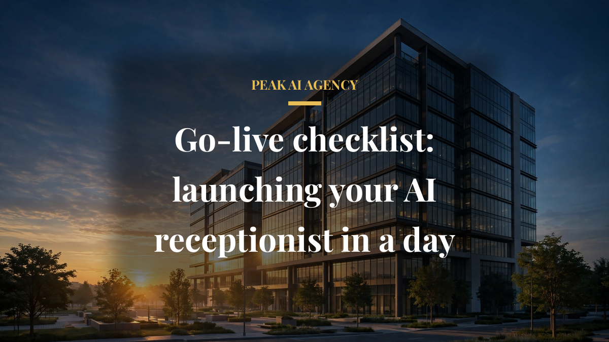 Go-live checklist: launching your AI receptionist in a day