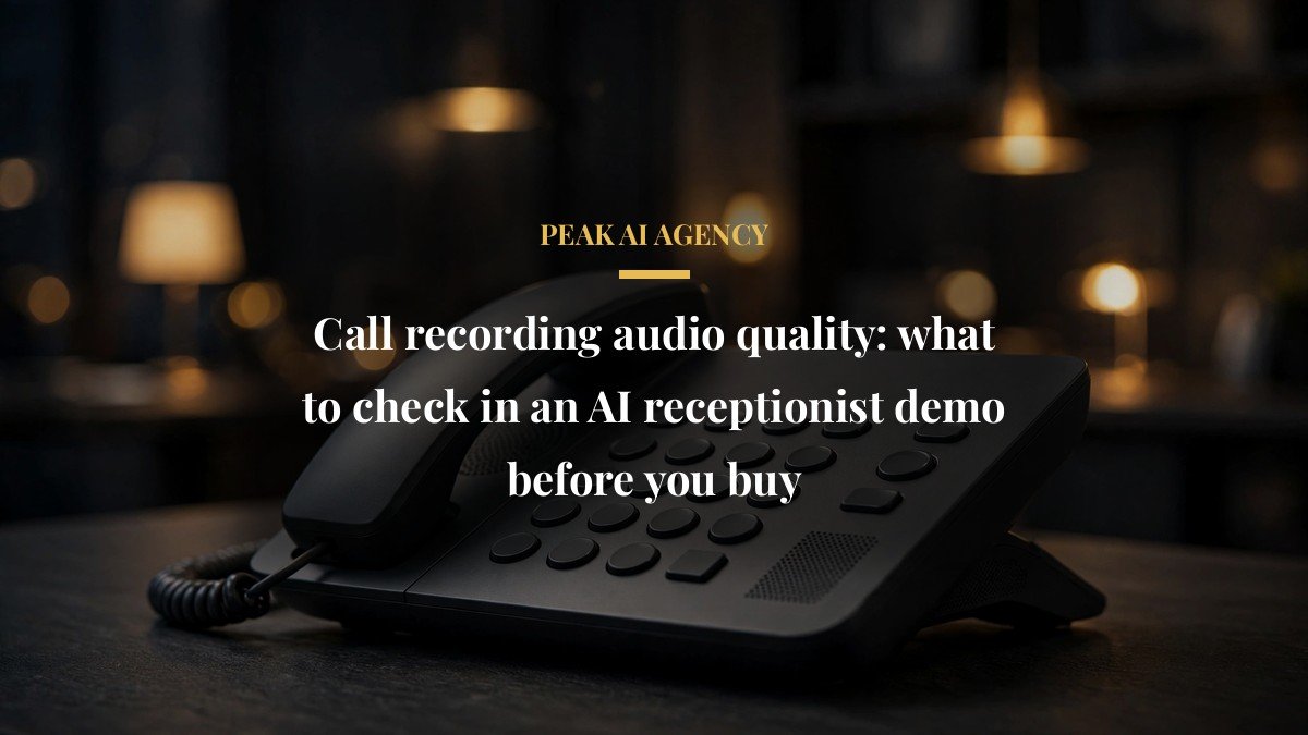 Call recording audio quality: what to check in an AI receptionist demo before you buy