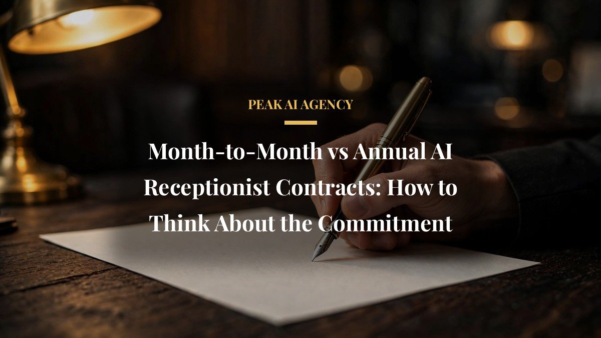 Month-to-Month vs Annual AI Receptionist Contracts: How to Think About the Commitment